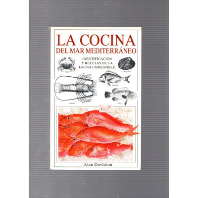 La cocina del Mar Mediterráneo / Alan Davidson