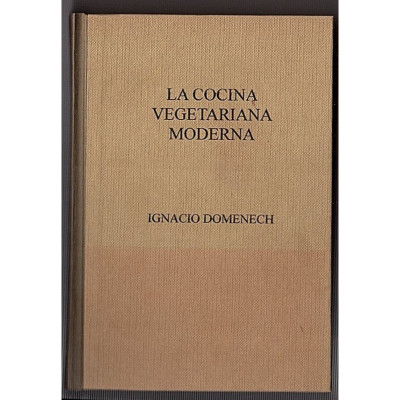 La cocina vegetariana moderna / Ignacio Doménech