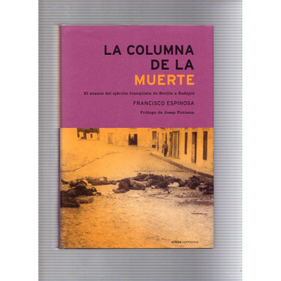 La columna de la muerte / Francisco Espinosa