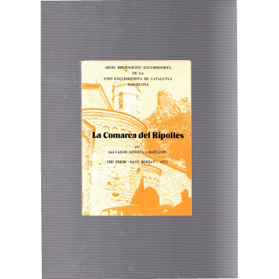 La comarca del Ripollés / Salvador Ginesta i Batllori