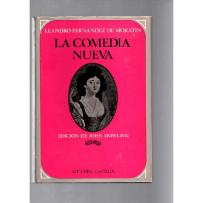 La comedia nueva / Leandro Fernández de Moratín