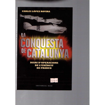 La conquesta de Catalunya / Carles López Rovira