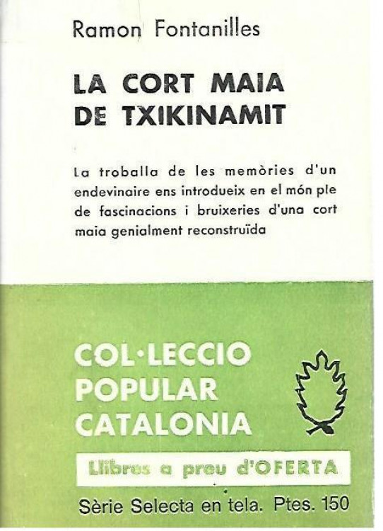 LA CORT MAIA DE TXIKINAMIT