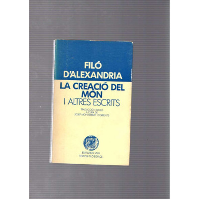 La creació del món i altres escrits / Filó d'Alexandria