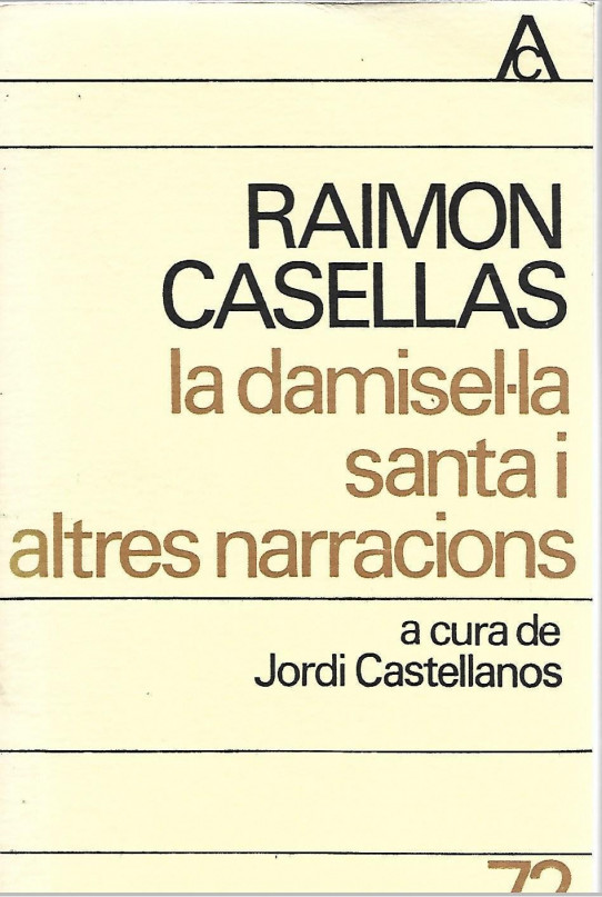 LA DAMISEL-LA SANTA I ALTRES NARRACIONS
