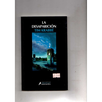 La desaparición / Tim Krabbé