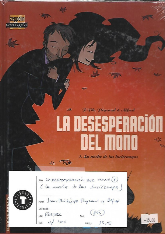 LA DESESPERACION DEL MONO 1. LA NOCHE DE LAS LUCIÉRNAGAS