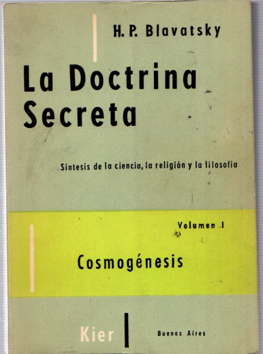 LA DOCTRINA SECRETA VOL. I COSMOGÉNESIS