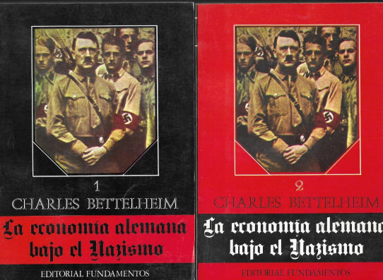 LA ECONOMIA ALEMANA BAJO EL NAZISMO 2 Volumenes