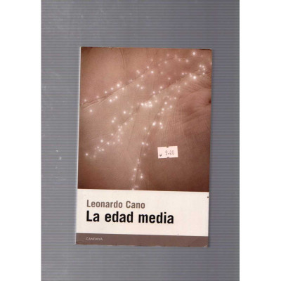 La edad media / Leonardo Cano