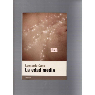 La edad media / Leonardo Cano