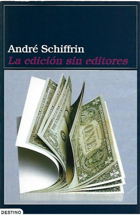 LA EDICION SIN EDITORES