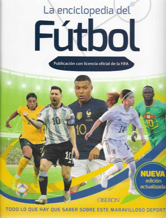 LA ENCICLOPEDIA DEL FÚTBOL. Publicación con licencia oficial de la FIFA.