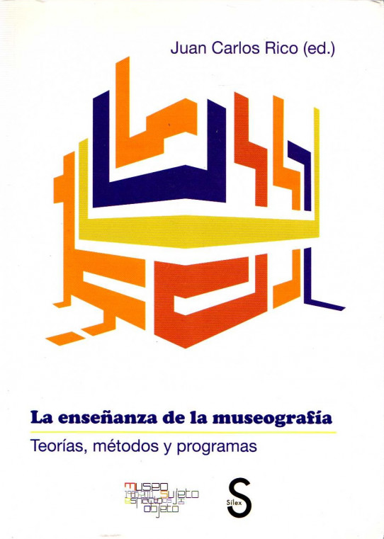 LA ENSEÑANZA DE LA MUSEOGRAFÍA