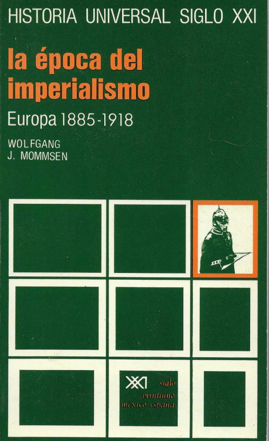 La época del imperialismo. Europa 1885-1918