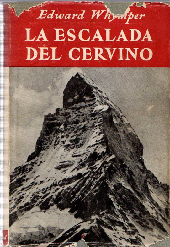 LA ESCALADA DEL CERVINO