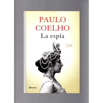 La espía / Paula Coelho