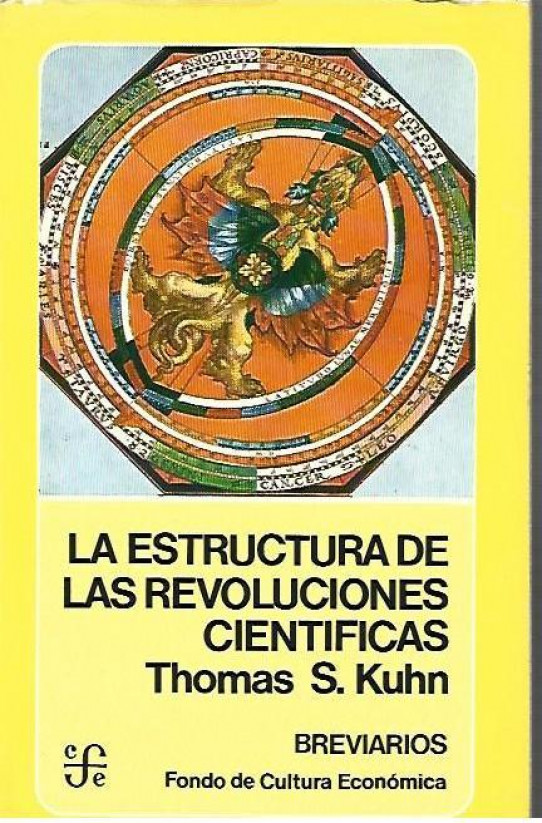 LA ESTRUCTURA DE LAS REVOLUCIONES CIENTIFICAS