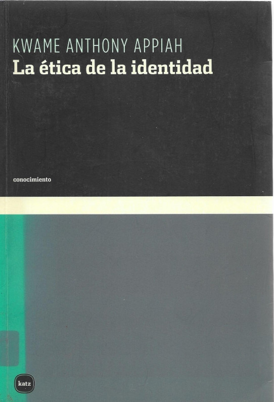 LA ETICA DE LA IDENTIDAD