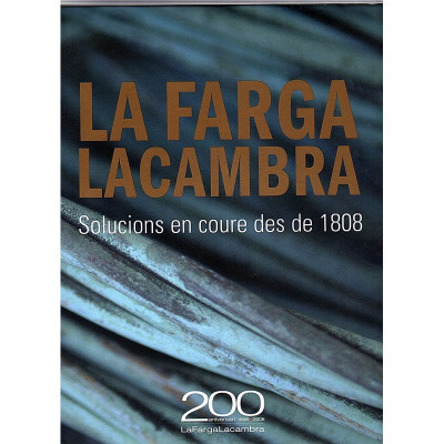 La Farga Lacambra / Rosa Serra i Emili Bayón