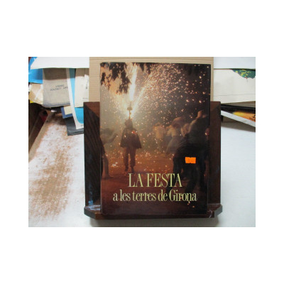 La festa a les terres de Girona.