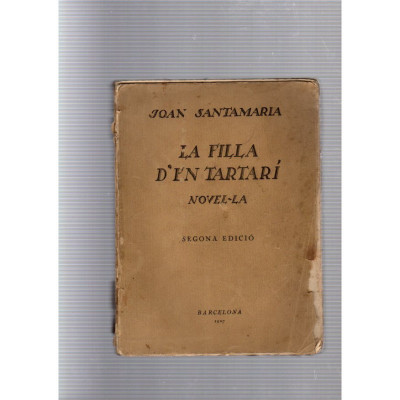 LA FILLA D'EN TARTARÍ / Joan Santamaria