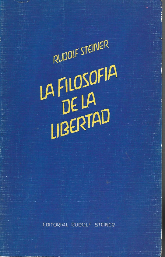 LA FILOSOFIA DE LA LIBERTAD