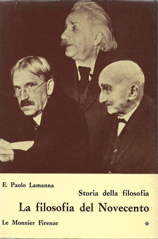 LA FILOSOFIA DEL NOVECENTO. STORIA DELLSA FILOSOFIA