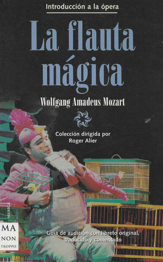 La flauta màgica. Introducción a la ópera.