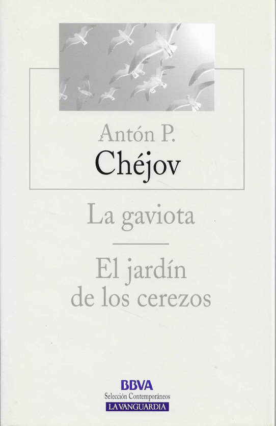 La gaviota / El jardín de los cerezos