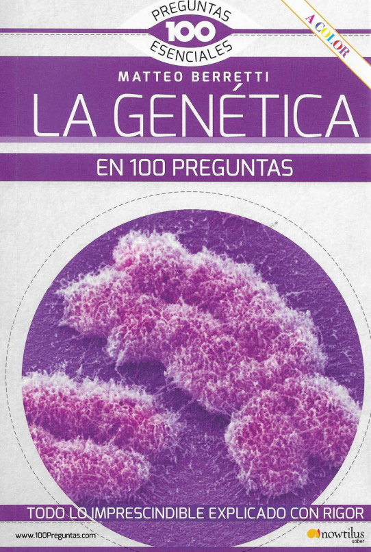LA GENETICA EN 100 PREGUNTAS