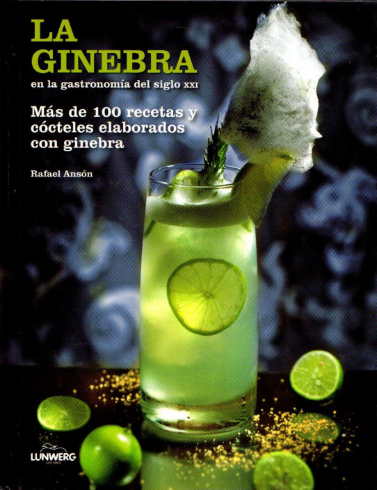 LA GINEBRA EN LA GASTRONOMÍA DEL SIGLO XXI