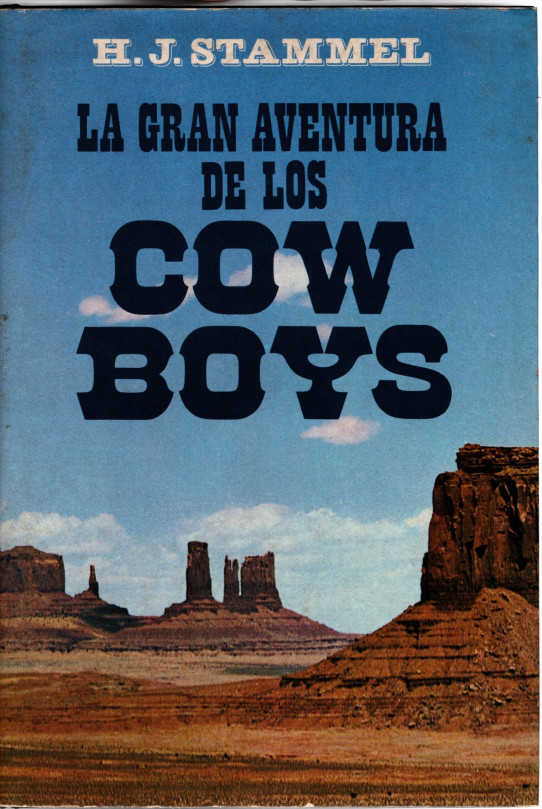 LA GRAN AVENTURA DE LOS COW BOYS