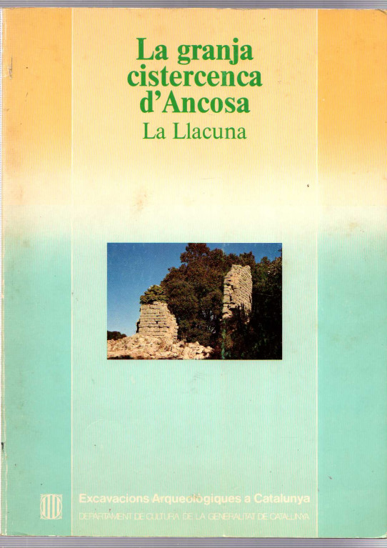 LA GRANJA CISTERCENCA D'ANCOSA