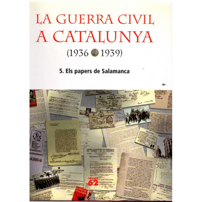 La Guerra Civil a Catalunya 5. Els papes de Salamanca / Ernest Folch