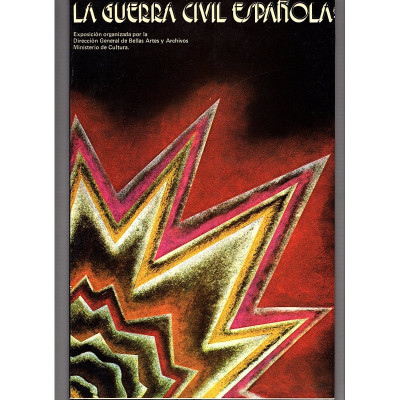 La Guerra Civil espan?ola : exposicio?n itinerante / Subdireccio?n General de Archivos. Espanya.