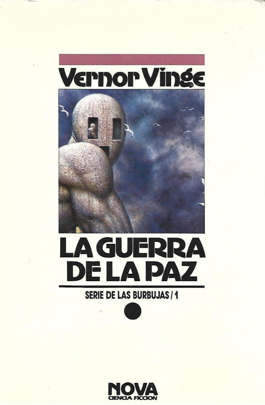 LA GUERRA DE LA PAZ (SERIE DE LAS BURBUJAS / 1)