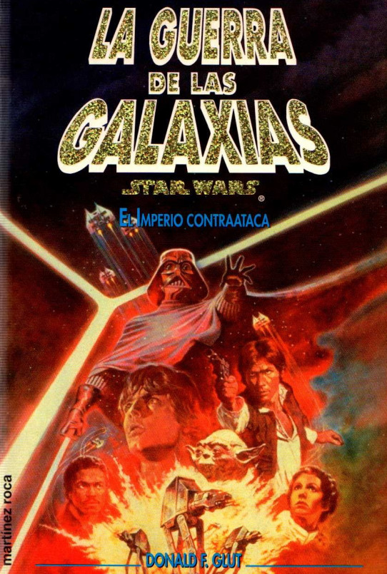 LA GUERRA DE LAS GALAXIAS, EL IMPERIO CONTRAATACA