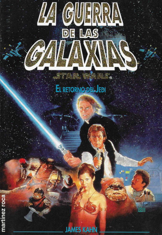 La guerra de las Galaxias. El retorno del Jedi.