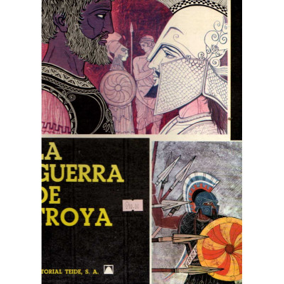 La guerra de Troya / Rodolfo Alévalo