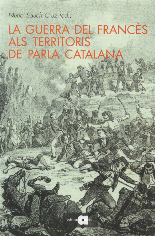 LA GUERRA DEL FRANCÈS ALS TERRITORIS DE PARLA CATALANA