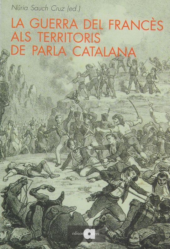 LA GUERRA DEL FRANCÈS ALS TERRITORIS DE PARLA CATALANA
