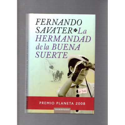 La hermandad de la buena suerte / Fernando Savater