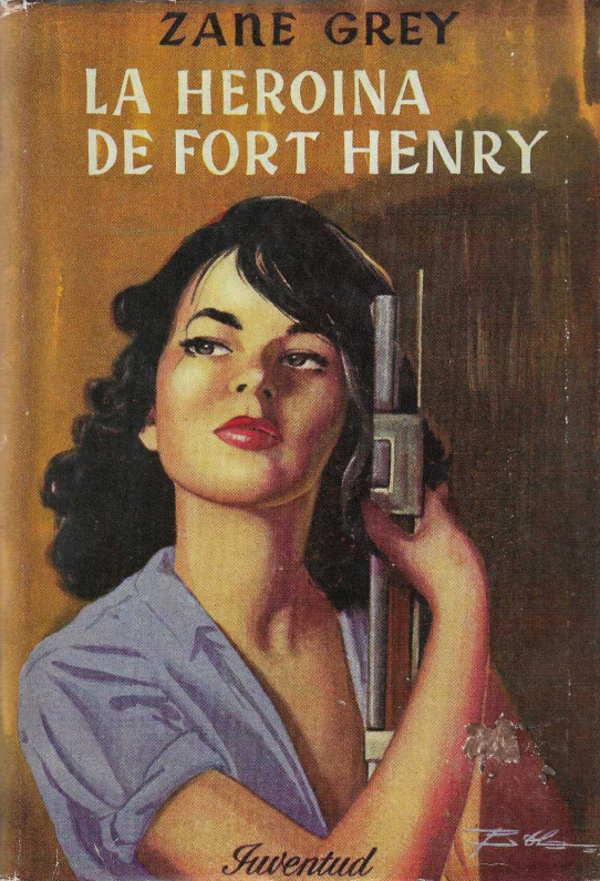 LA HEROINA DE FORT HENRY
