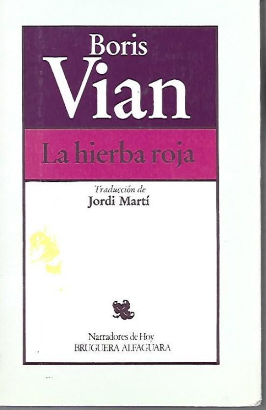 LA HIERBA ROJA