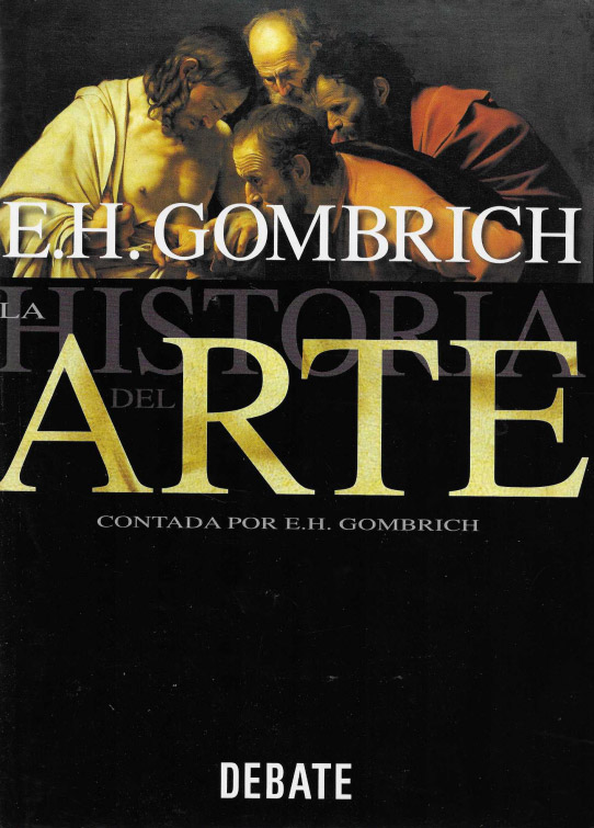 La historia del Arte contada por E.H. Gombrich