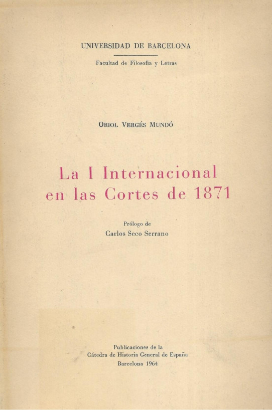 LA I INTERNACIONAL EN LAS CORTES DE 1871