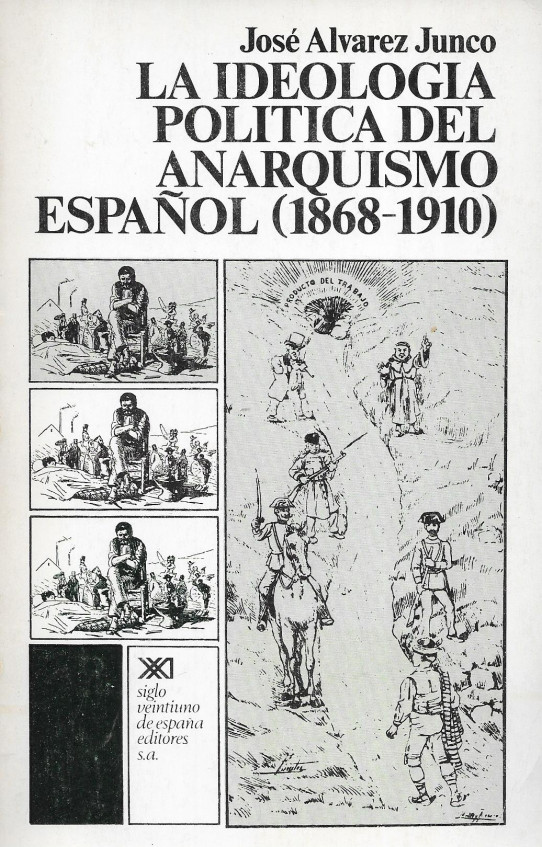 LA IDEOLOGIA POLITICA DEL ANARQUISMO ESPAÑOL (1868-1910)