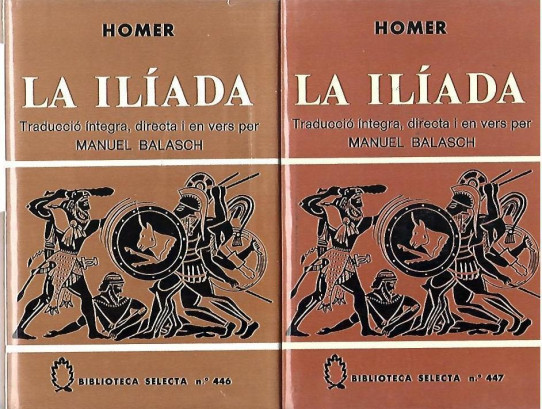 LA ILIADA 2 Volums