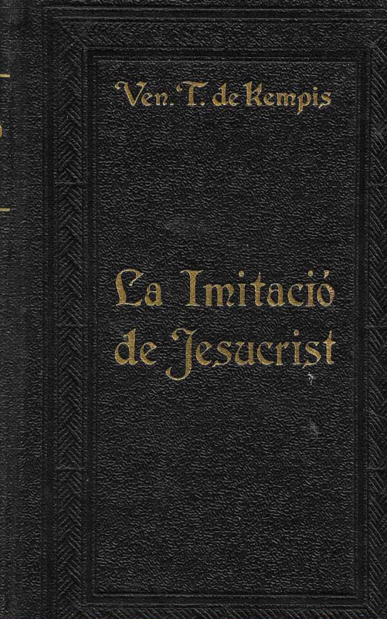 La Imitació de Jesucrist del Ven. Tomàs de Kempis